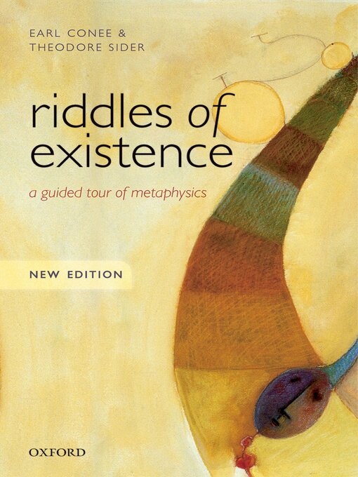 Title details for Riddles of Existence by Earl Conee - Available